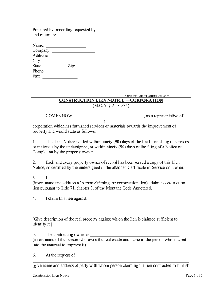 CONSTRUCTION LIEN NOTICE CORPORATION  Form