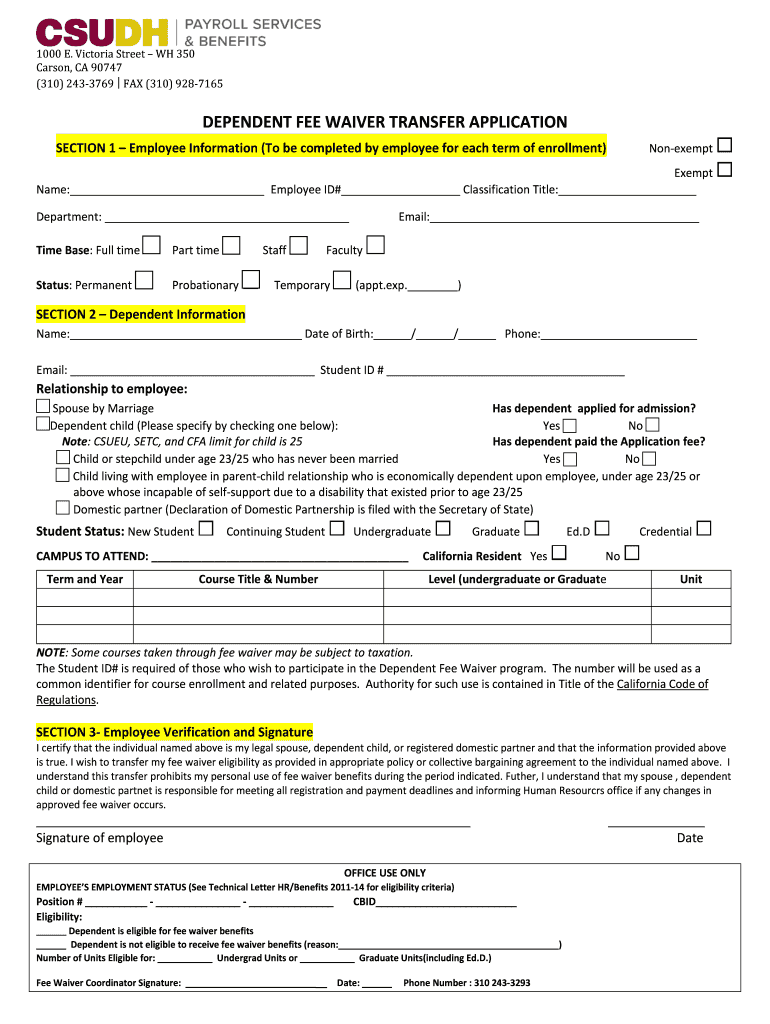 California State University in Dominguez Hills 1000 E Victoria  Form