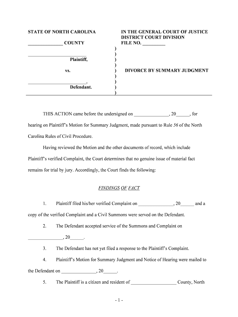 Hearing on Plaintiffs Motion for Summary Judgment, Made Pursuant to Rule 56 of the North  Form