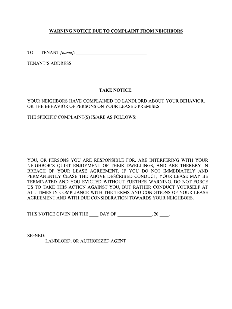 YOUR NEIGHBORS HAVE COMPLAINED to LANDLORD ABOUT YOUR BEHAVIOR,  Form