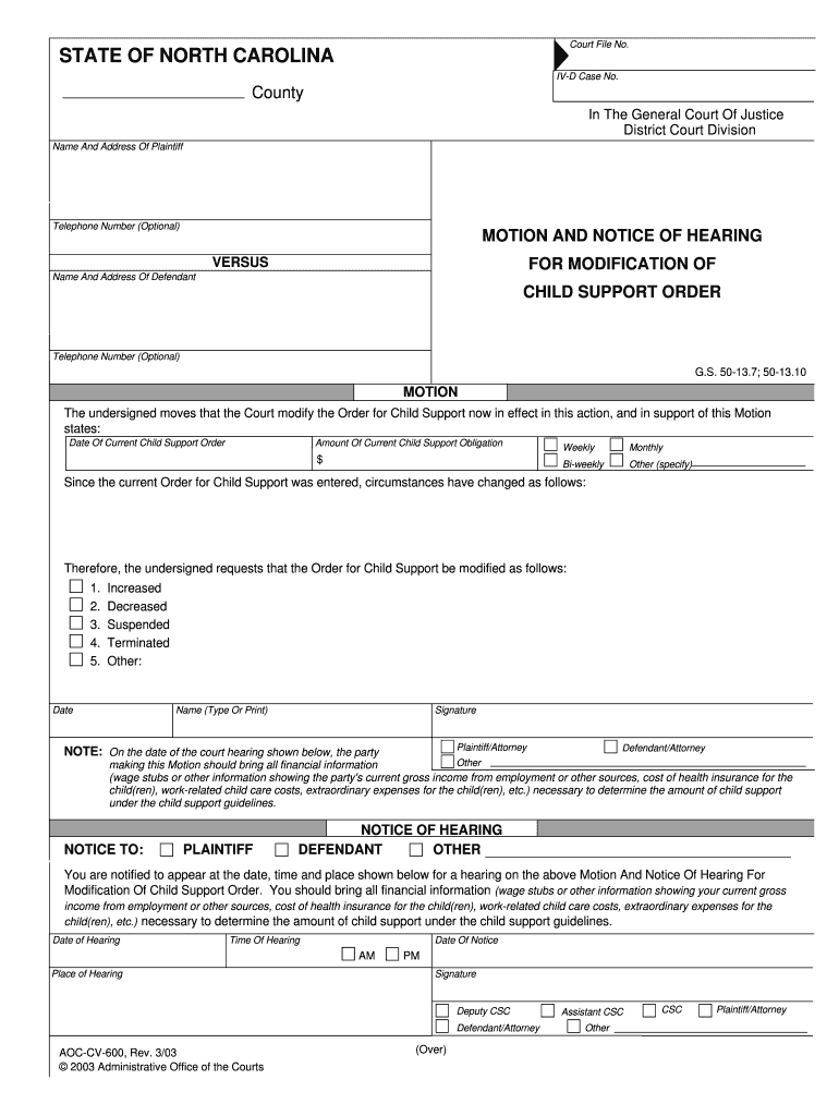 The Undersigned Moves that the Court Modify the Order for Child Support Now in Effect in This Action, and in Support of This Mot  Form