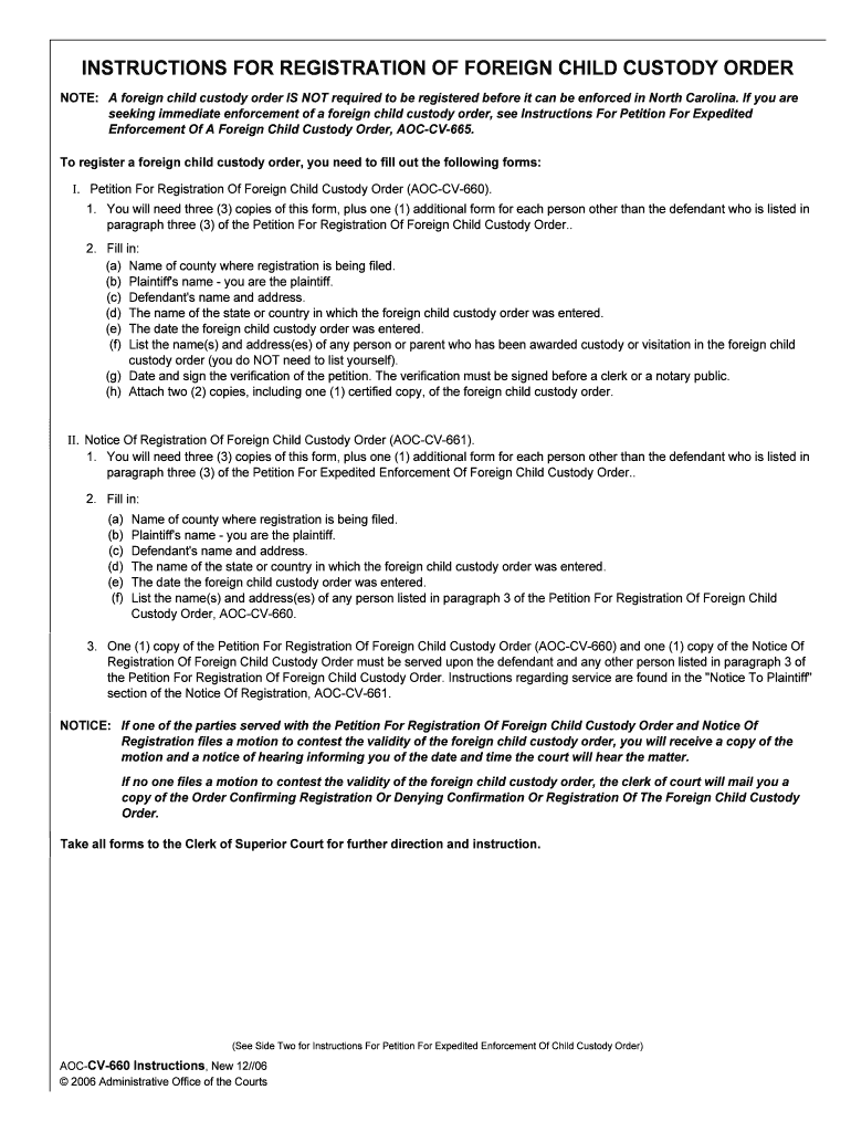 How to Register an Out of State Custody Order in North  Form