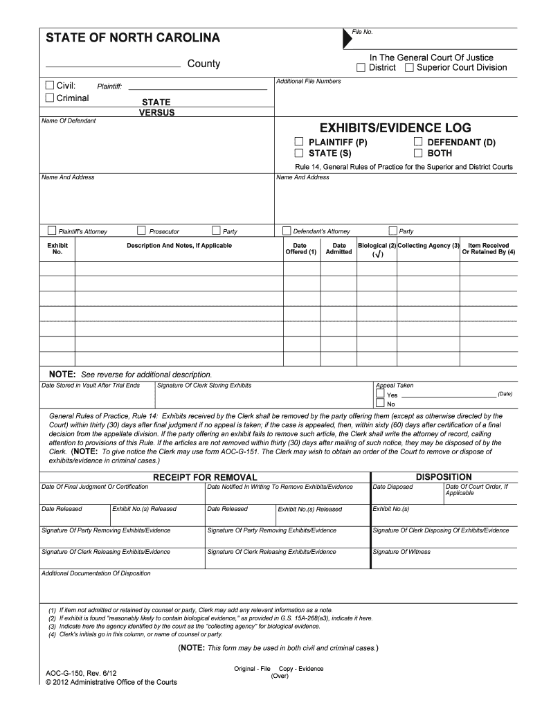 Form AOC G 150 ExhibitsEvidence Log North Carolina