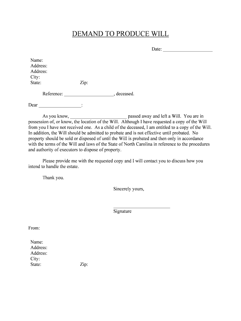 With the Terms of the Will and Laws of the State of North Carolina in Reference to the Procedures  Form