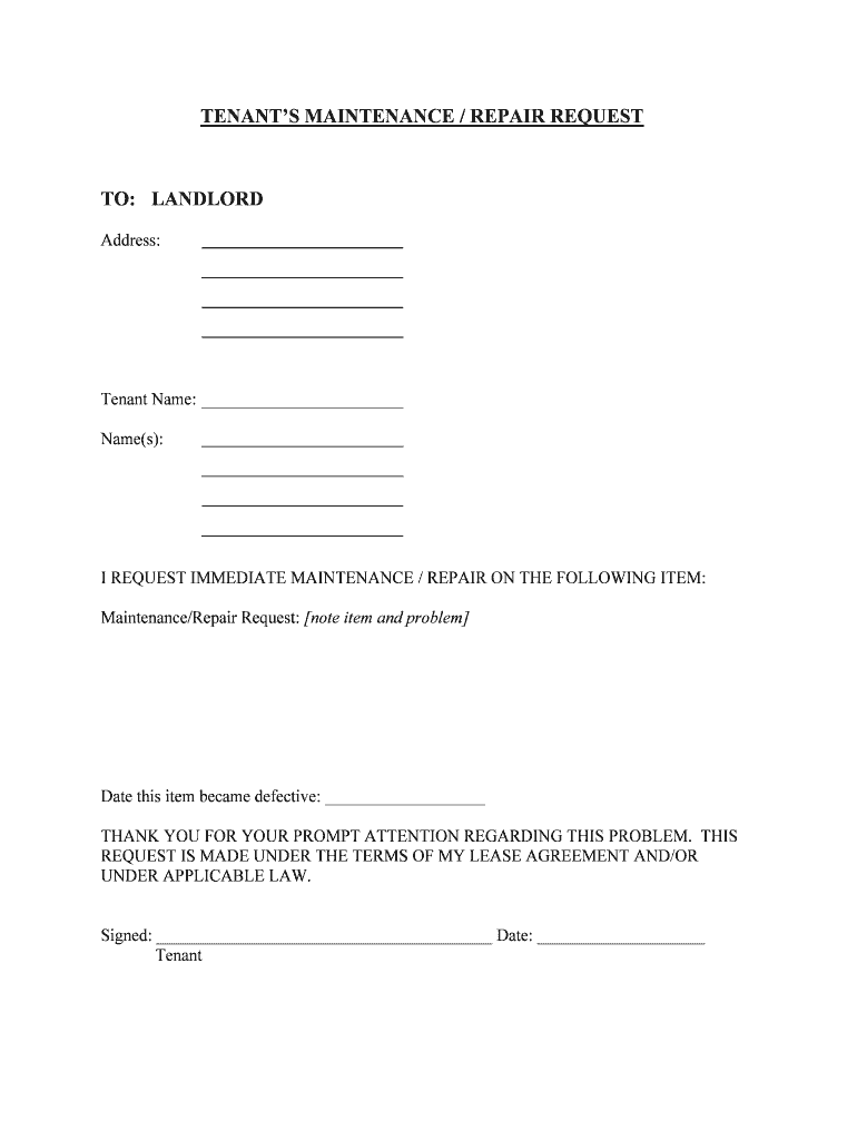 REQUEST is MADE under the TERMS of MY LEASE AGREEMENT ANDOR  Form