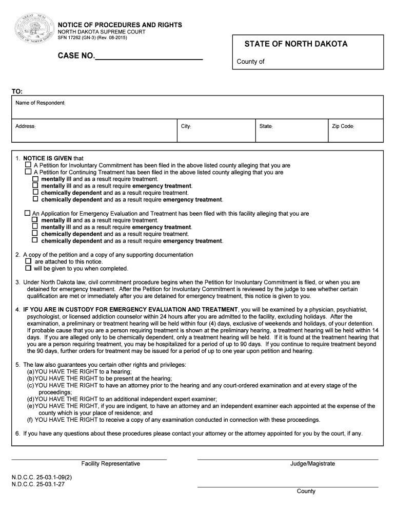 CASE NO STATE of NORTH DAKOTA County of  Form