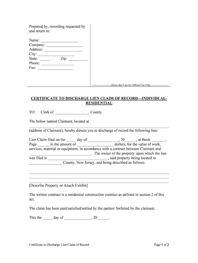 CERTIFICATE to DISCHARGE LIEN CLAIM of RECORDINDIVIDUALRESIDENTIAL  Form