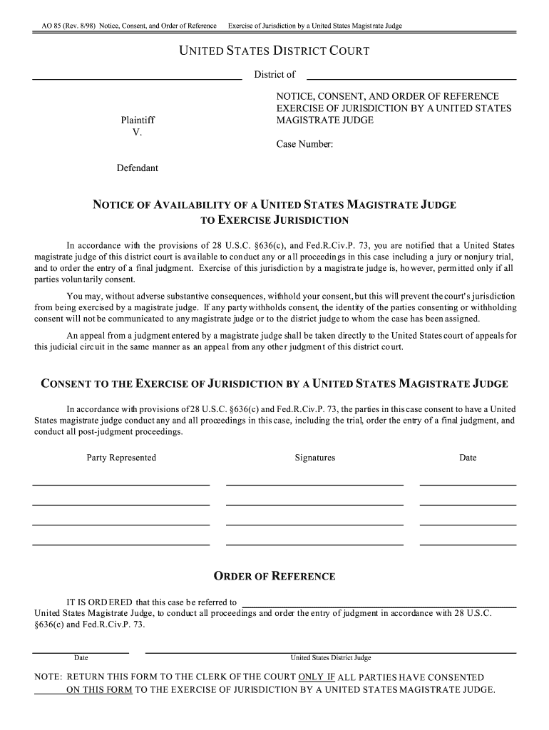 Justia Notice Consent and Order of Reference Exercise of  Form