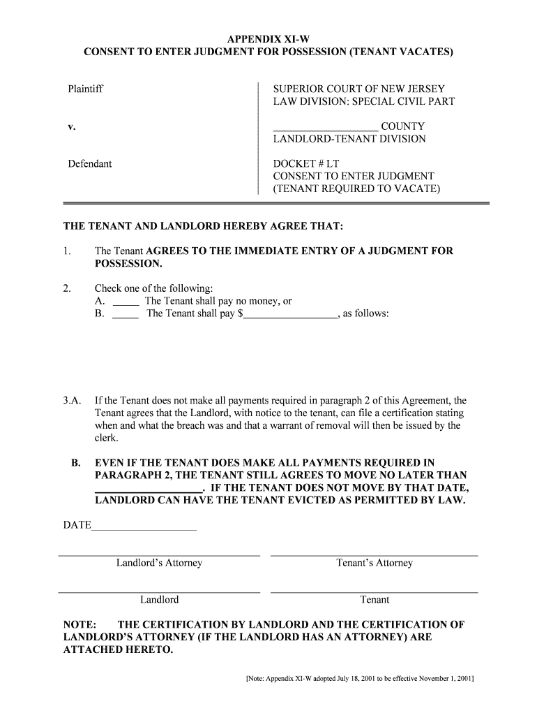 Consent to Enter Judgment for Possesion Tenant Vacates Appendix XI W  Form