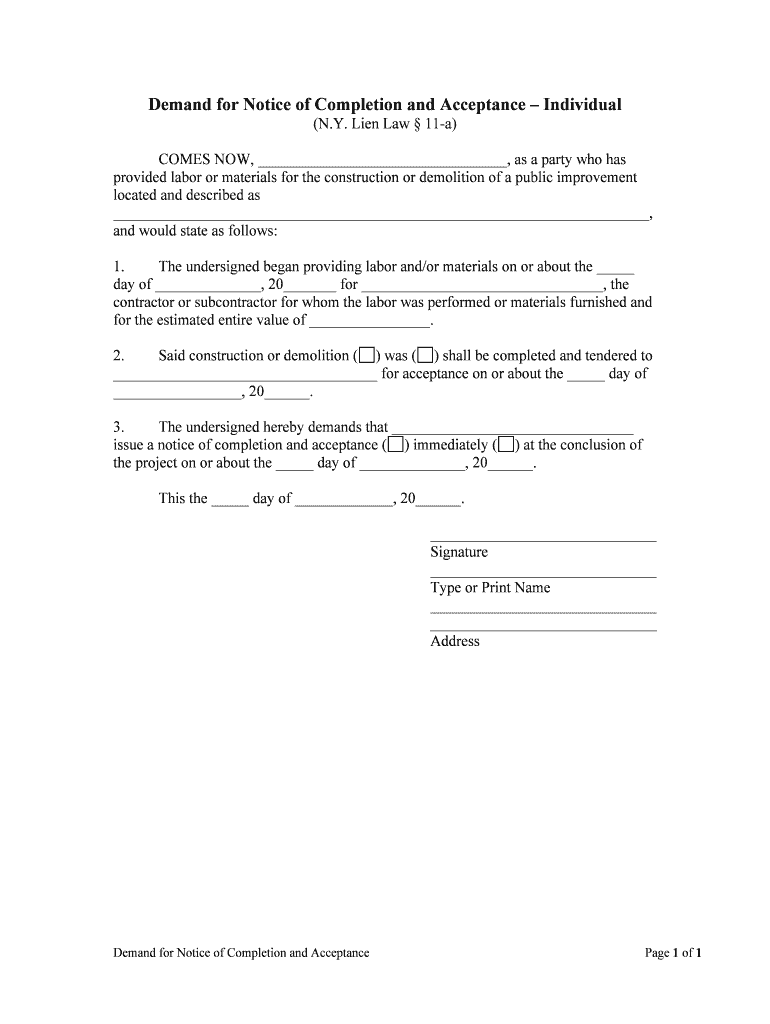 Demand for Notice of Completion and AcceptanceIndividual  Form