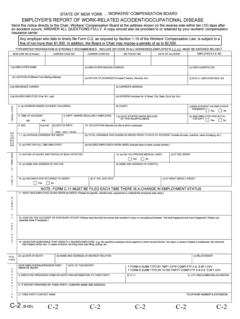 Employer's First Report of Work Related InjuryIllness Form C