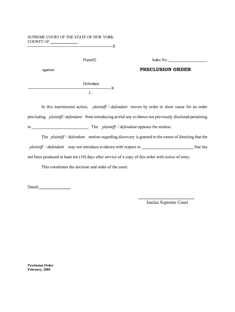 Fillable Online PRECLUSION ORDER Fax Email Print pdfFiller  Form