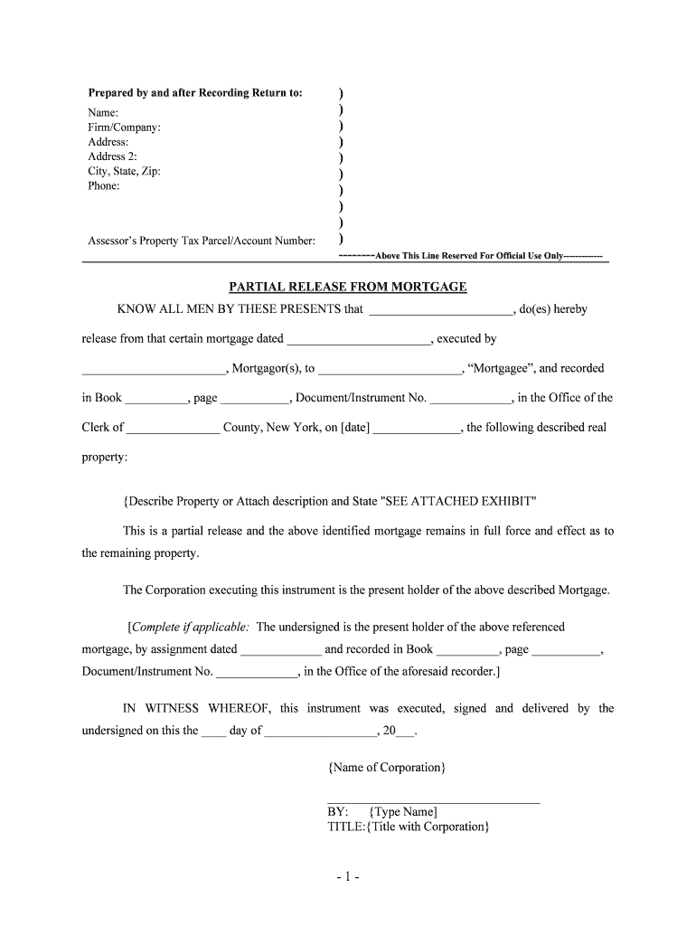Clerk of County, New York, on Date , the Following Described Real  Form