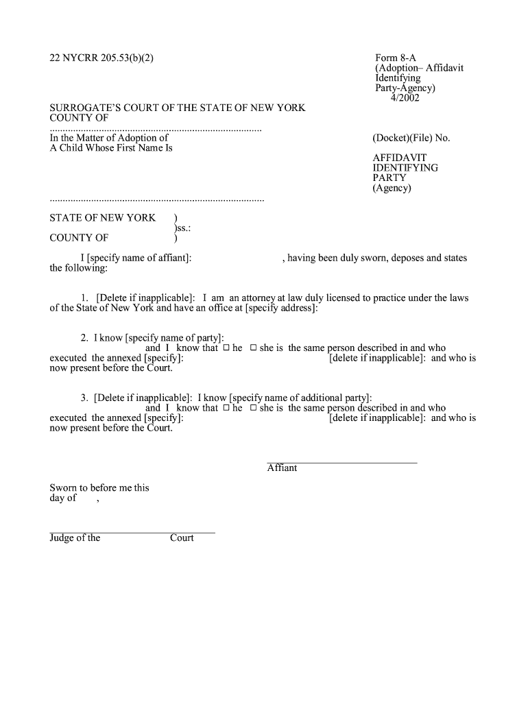 Form 8 a Affidavit Identifying Party Agency New York