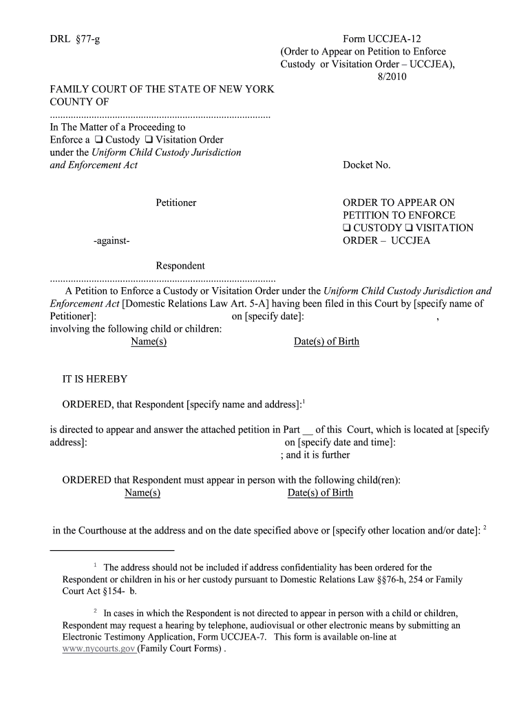 DRL 77 G Form UCCJEA 12 Order to Appear on Petition to