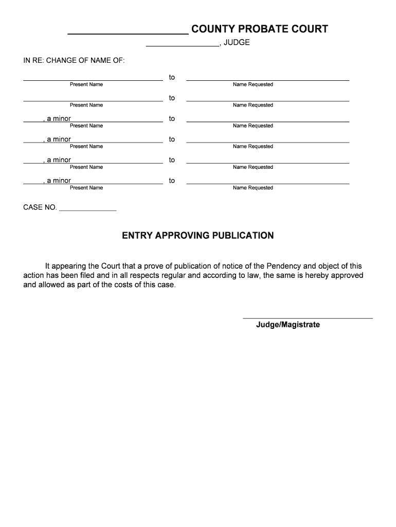 ENTRY APPROVING PUBLICATION  Form