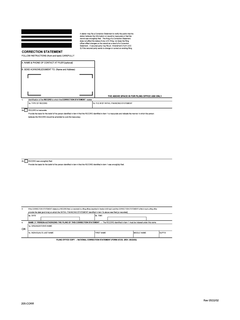 A Debtor May File a Correction Statement to Notify the Public that the  Form