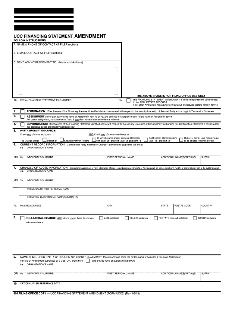 UCC FINANCING STATEMENT UCC Financing Statement Amendment  Form