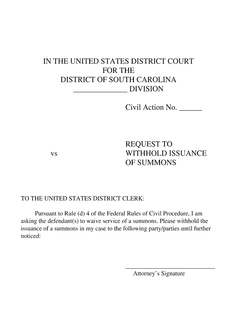 Request to Withhold Issuance of Summons, United States District Court for the District of South Carolina  Form