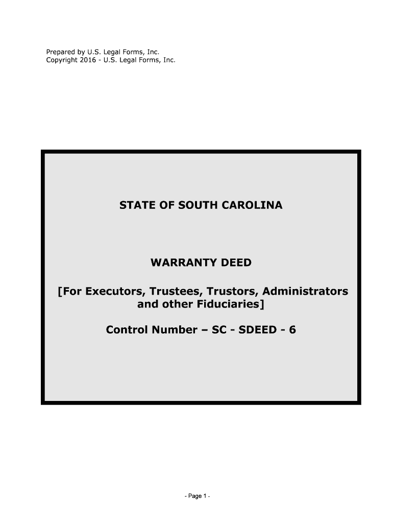 South Carolina Fiduciary Deed for Use by Executors, Trustees  Form