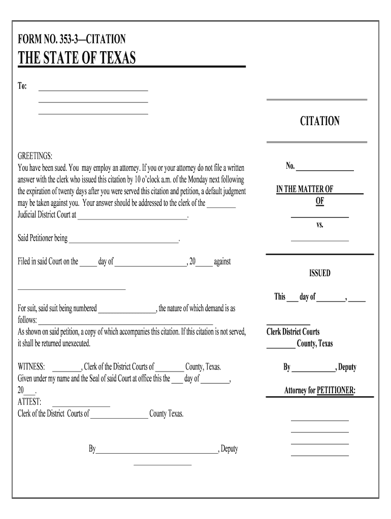 FORM NO 353 3 CITATION ESERVE the STATE of TEXAS