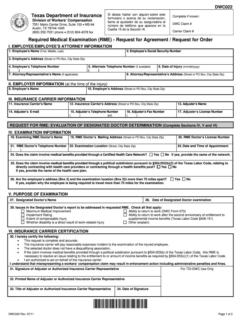 Form DWC 22 Required Medical Examination Notice or Request for Order Formulario DWC 22 Aviso De Examen Mdico Requerido O Solicit