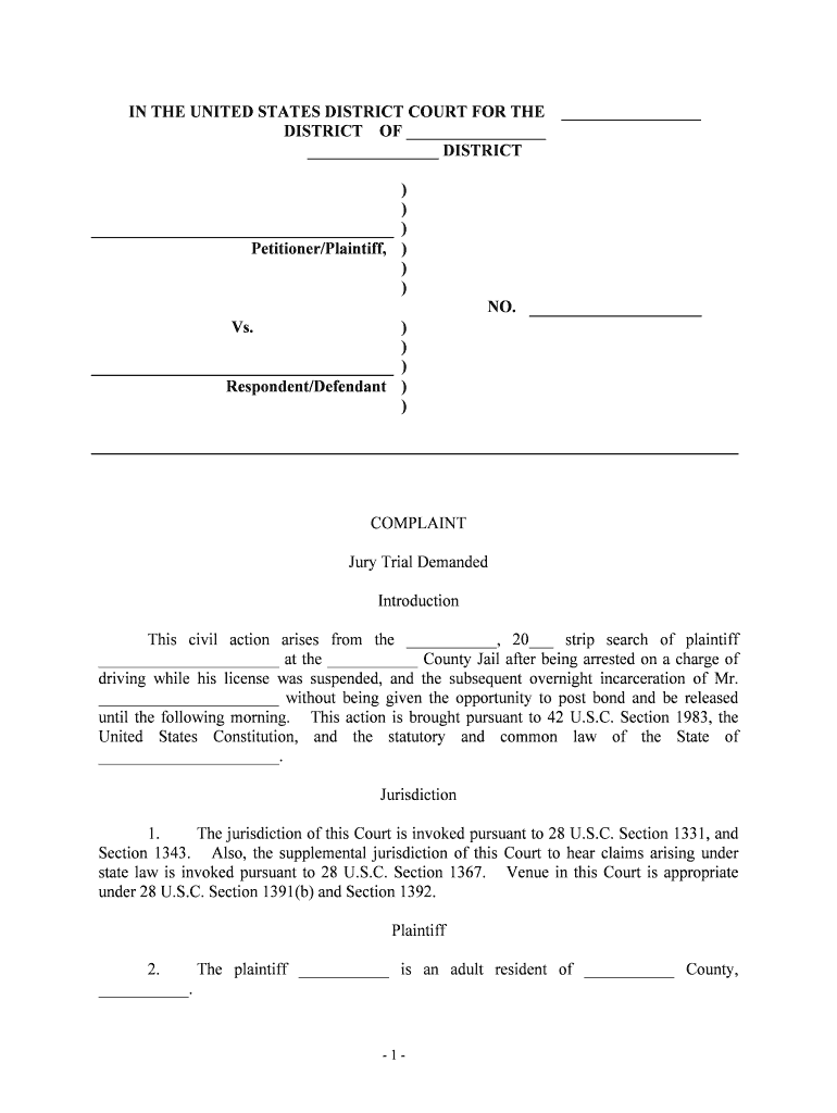 This Civil Action Arises from the , 20 Strip Search of Plaintiff  Form