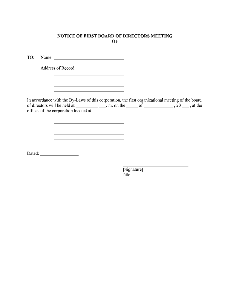 Notice of First Board of Directors  Form