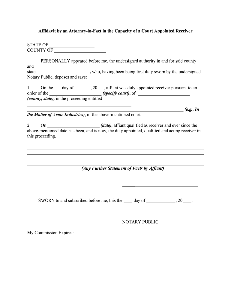 Affidavit by an Attorney in Fact in the Capacity of a Court Appointed Receiver  Form