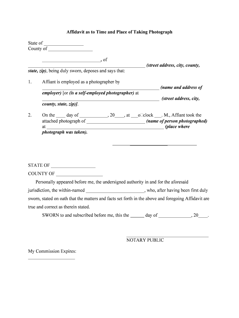 Affidavit as to Time and Place of Taking Photograph  Form