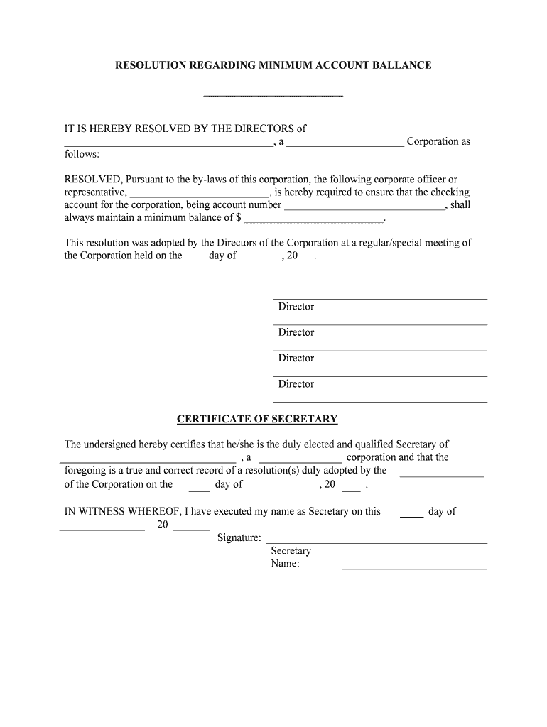 RESOLUTION REGARDING MINIMUM ACCOUNT BALLANCE  Form