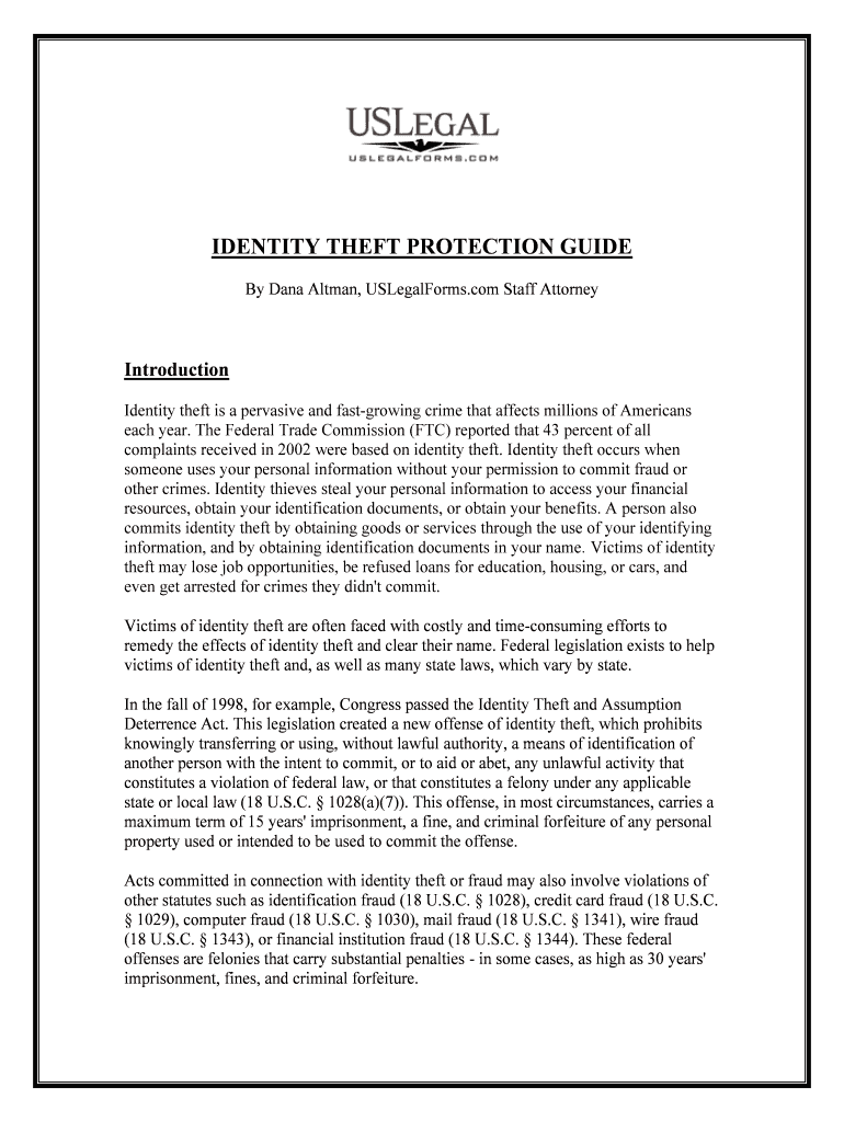 Victims of Identity Theft May Lose Job Opportunities, Be Refused Loans for Education, Housing, or Cars, and Even Get Arrested  Form