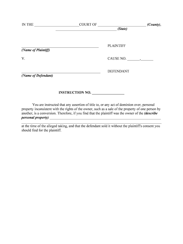 Instruction to Jury that Unauthorized Sale of Personal Property Can Constitute Conversion  Form