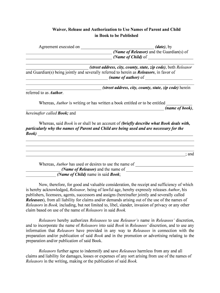 Waiver, Release and Authorization to Use Names of Parent and  Form