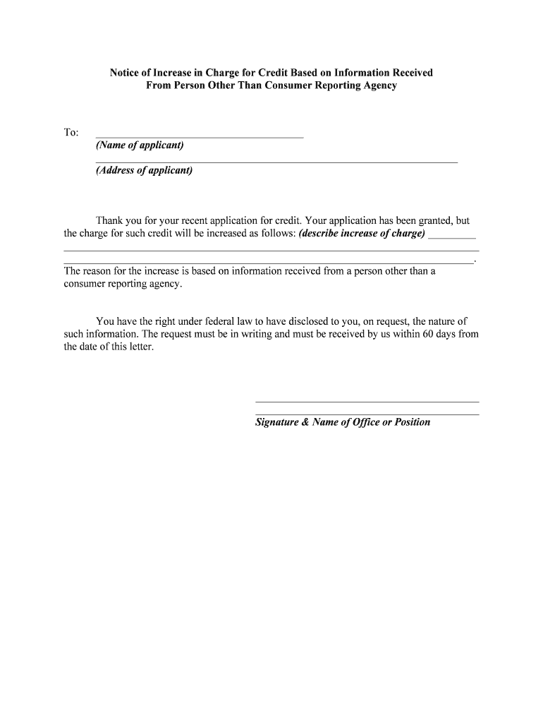 Notice of Increase in Charge for CreditBased on Information Received from Person Other Than Consumer Reporting Agency