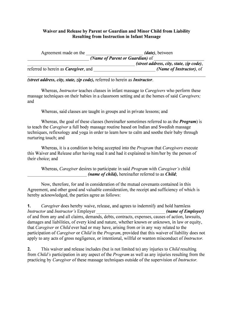 Waiver and Release by Parent or Caregiver and on Behalf of Minor Child FromLiability Resulting from Instruction in Infant Massag  Form