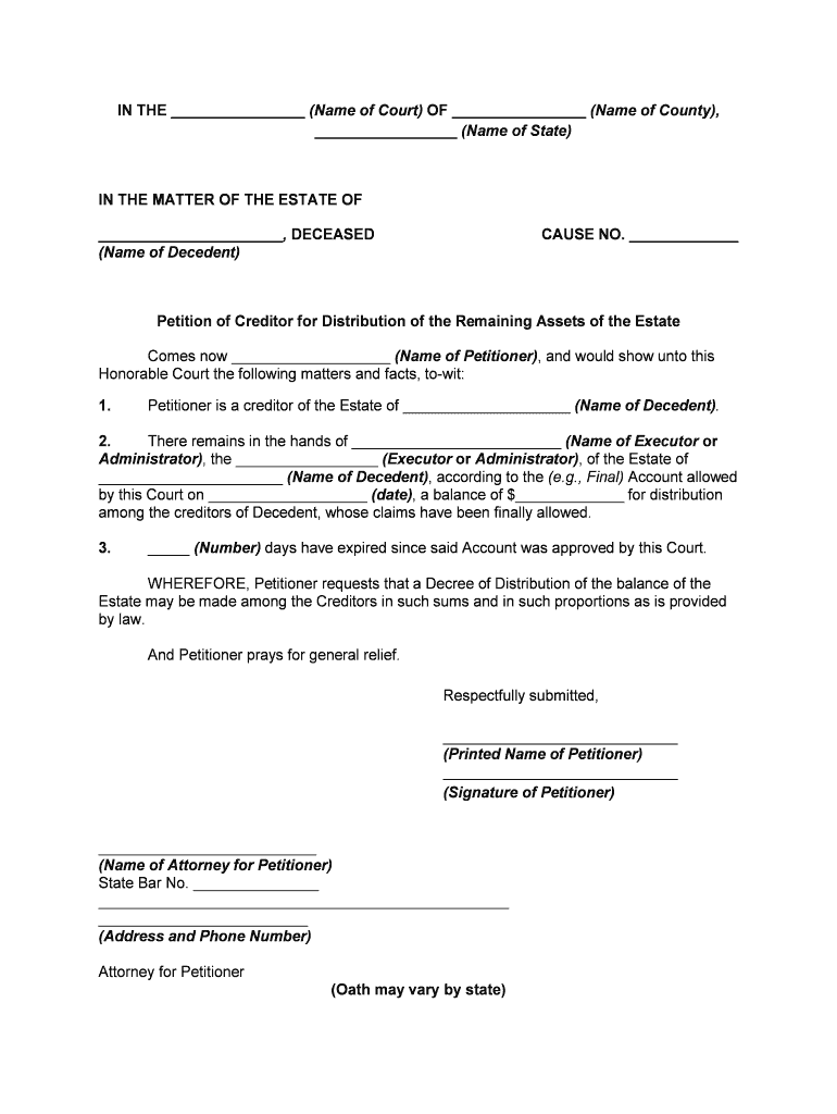 Petition of Creditor of an Estate of a Decedent for Distributionof the Remaining Assets of the Estate  Form