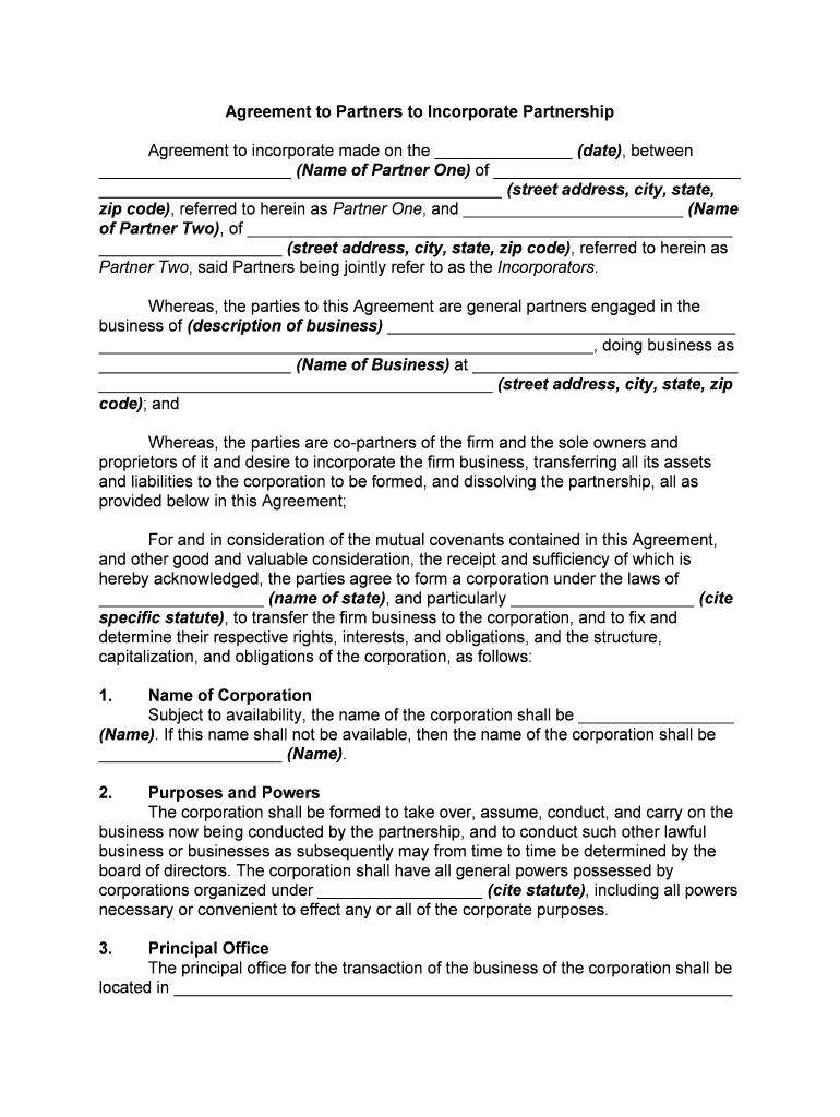 Agreement to Partners to Incorporate Partnership  Form