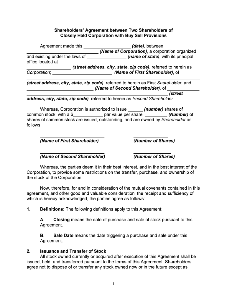 Shareholders Agreement between Two Shareholders OfClosely Held Corporation with Buy Sell Provisions  Form