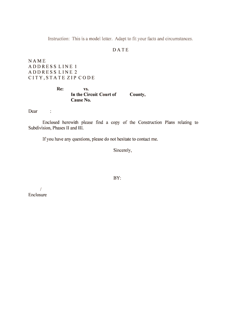 Enclosed Herewith Please Find a Copy of the Construction Plans Relating to  Form