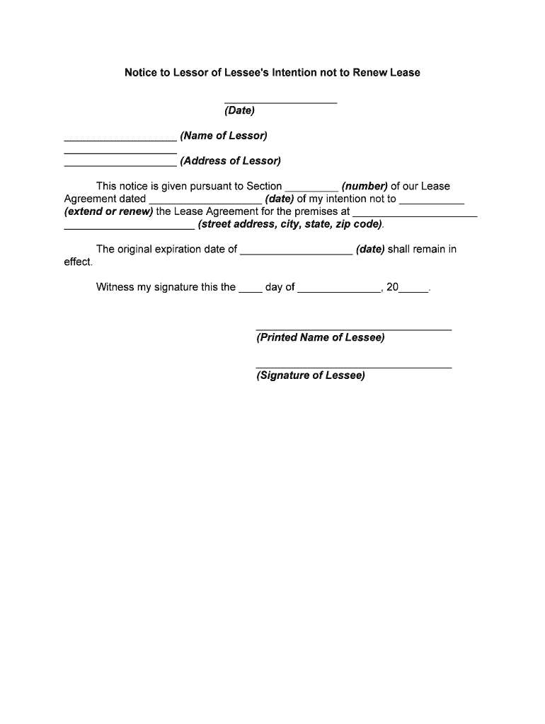 Notice to LessorLessee's Intention Not to Renew or Extend Lease Agreement  Form