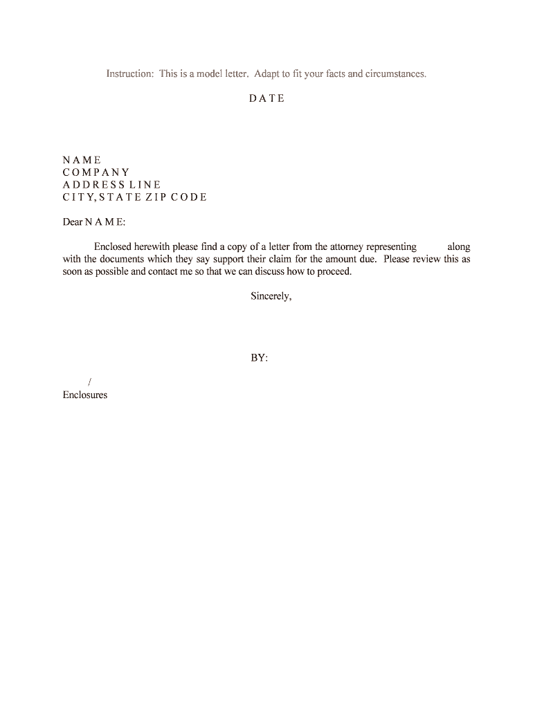 Enclosed Herewith Please Find a Copy of a Letter from the Attorney Representing  Form