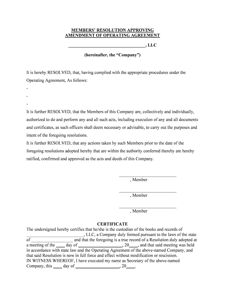 MEMBERS RESOLUTION APPROVING  Form