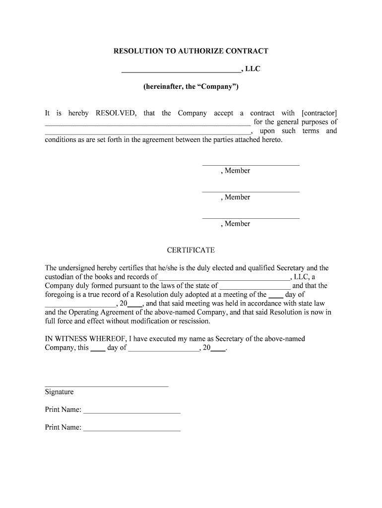 It is Hereby RESOLVED, that the Company Accept a Contract with Contractor Form