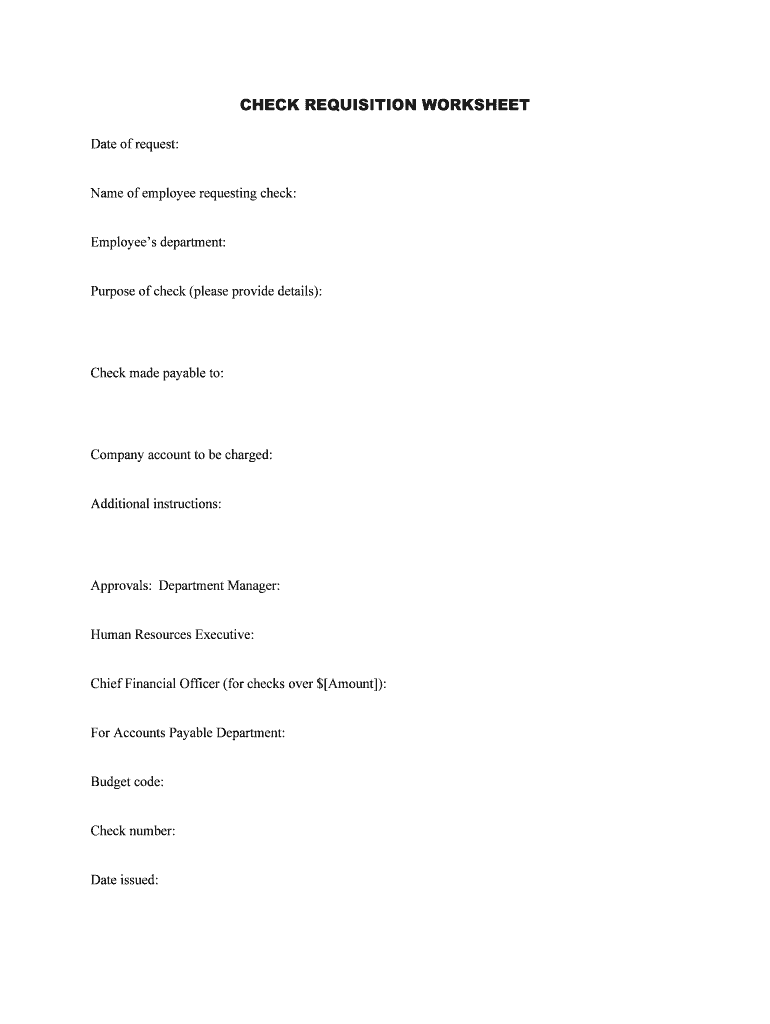 CHECK REQUISITION WORKSHEET  Form