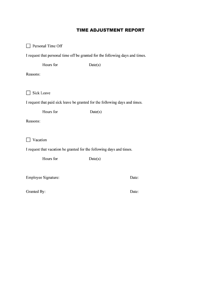 TIME ADJUSTMENT REPORT  Form