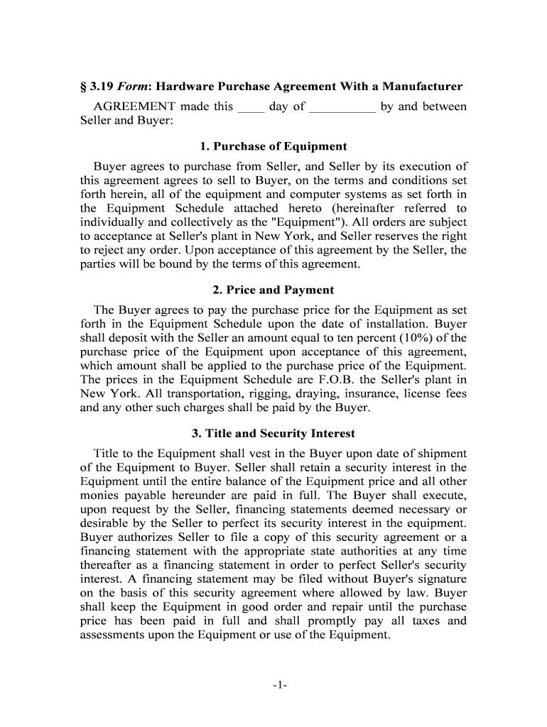 19 Form Hardware Purchase Agreement with a Manufacturer