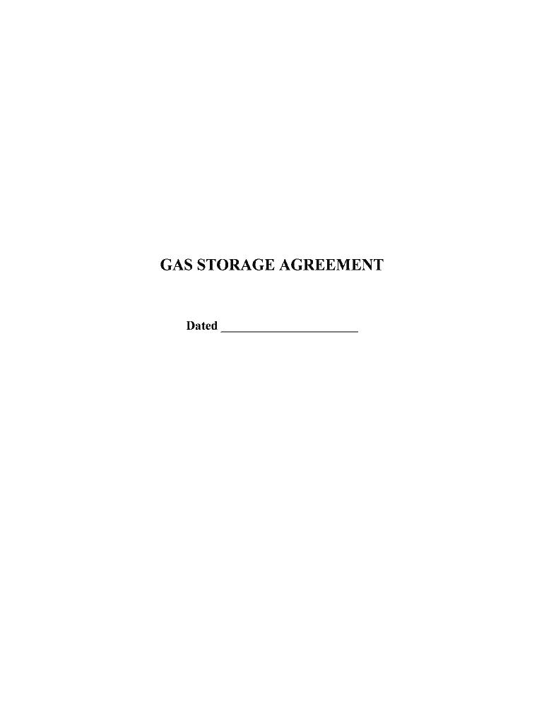 STORAGE of GAS; PRELIMINARY WORKS  Form