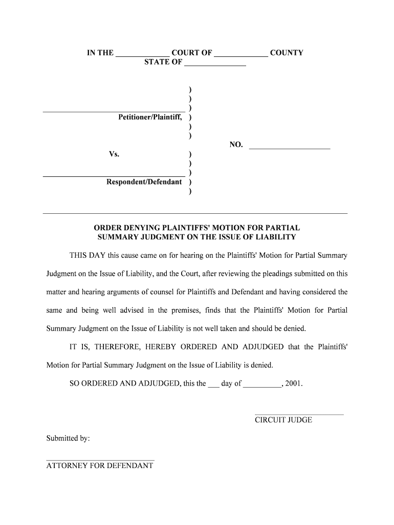 Fill and Sign the Order Denying Plaintiffs Motion for Partial Form