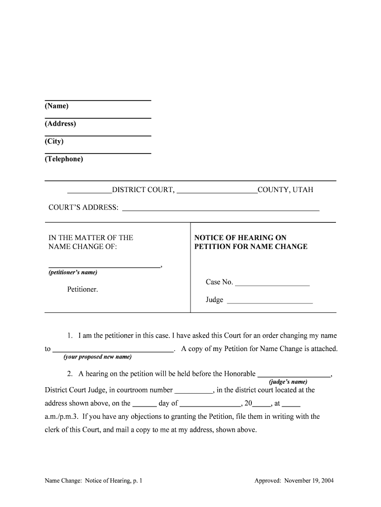 A Copy of My Petition for Name Change is Attached  Form